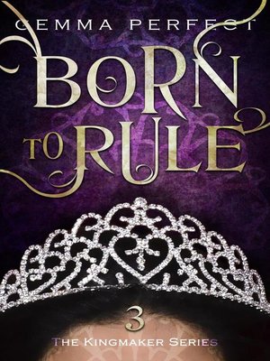 cover image of Born to Rule